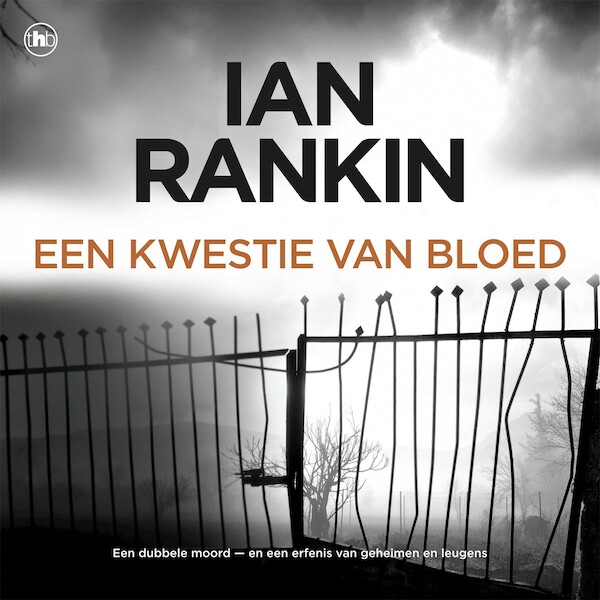 Een kwestie van bloed - Ian Rankin (ISBN 9789044362923)