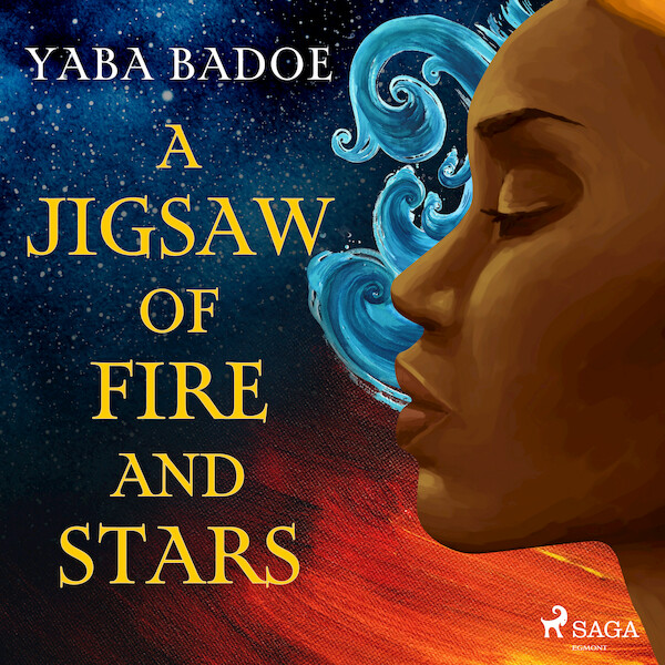 A Jigsaw of Fire and Stars - Yaba Badoe (ISBN 9788728285855)