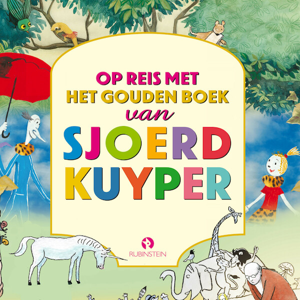 Op reis met het Gouden Boek van Sjoerd Kuyper - Sjoerd Kuyper (ISBN 9789047641377)