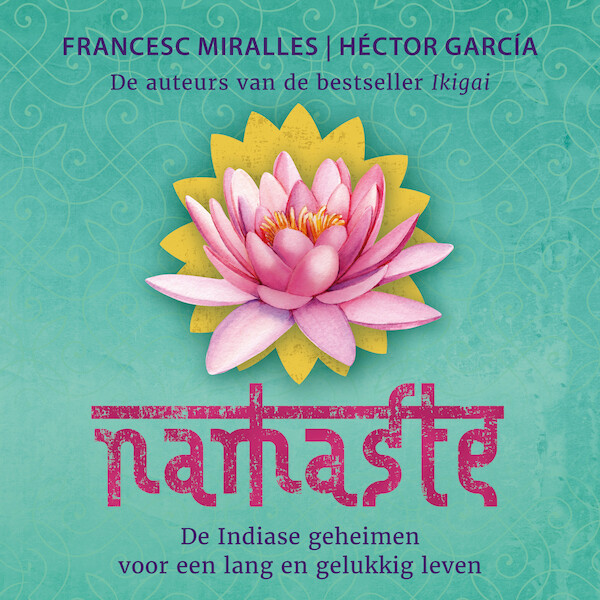 Namaste - Francesc Miralles, Héctor García (ISBN 9789052865621)