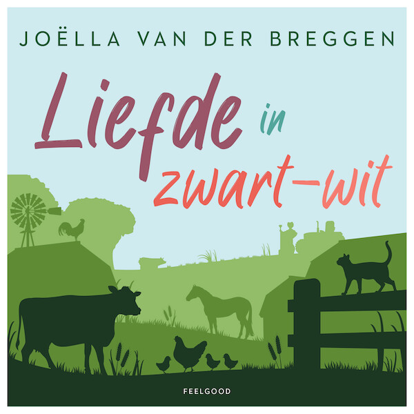 Liefde in zwart-wit - Joëlla van der Breggen (ISBN 9789047207511)