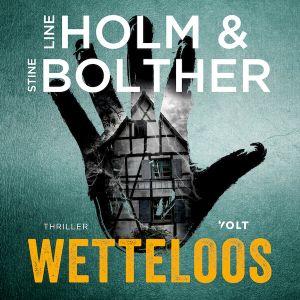 Wetteloos - Line Holm, Stine Bolther (ISBN 9789021481852)