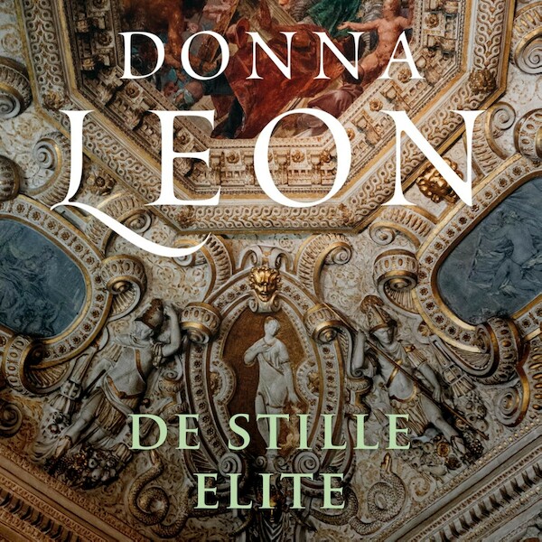 De stille elite - Donna Leon (ISBN 9789403101422)