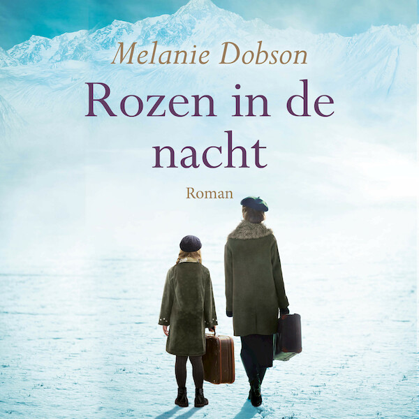 Rozen in de nacht - Melanie Dobson (ISBN 9789029733809)
