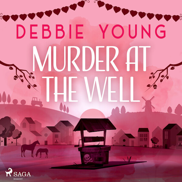 Murder at the Well - Debbie Young (ISBN 9788728350409)