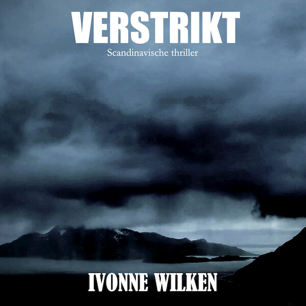 Verstrikt - Ivonne Wilken (ISBN 9789464496796)