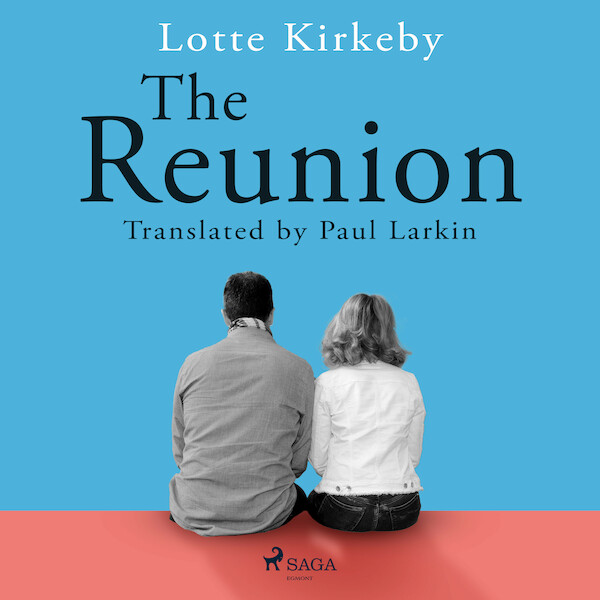 The Reunion - Lotte Kirkeby (ISBN 9788728322819)
