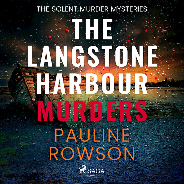 The Langstone Harbour Murders - Pauline Rowson (ISBN 9788728529409)