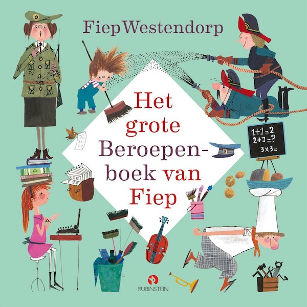 Het grote beroepenboek van Fiep - Fiep Westendorp, Kasper van der Voort, Joren van der Voort (ISBN 9789047641360)