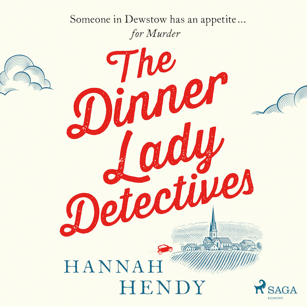 The Dinner Lady Detectives - Hannah Hendy (ISBN 9788728500934)
