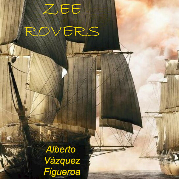 Zeerovers - Alberto Vázquez-Figueroa (ISBN 9789464497144)