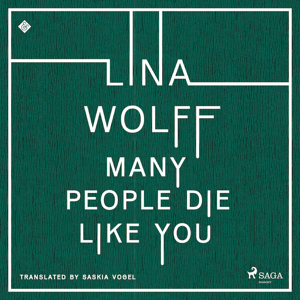 Many People Die Like You - Lina Wolff (ISBN 9788728580691)