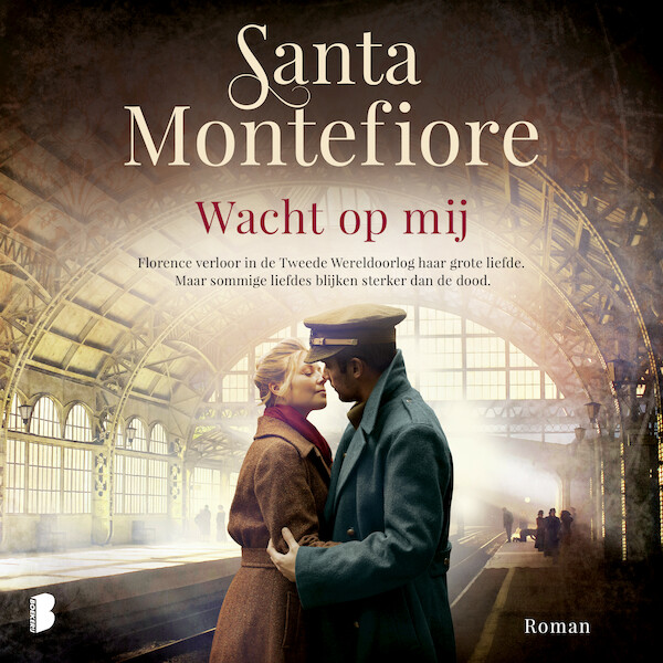 Wacht op mij - Santa Montefiore (ISBN 9789052865454)