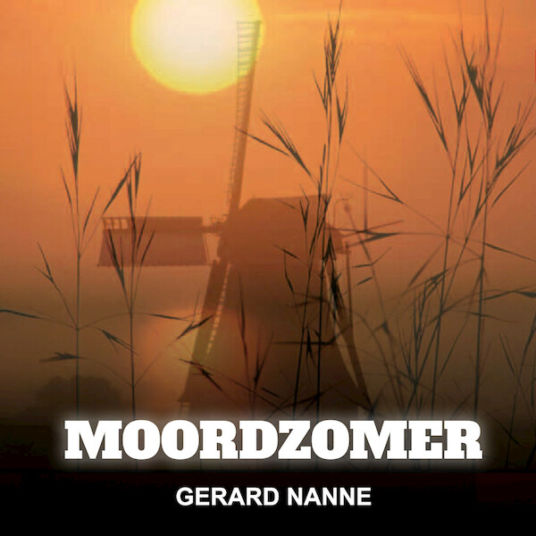 Moordzomer - Gerard Nanne (ISBN 9789464497465)