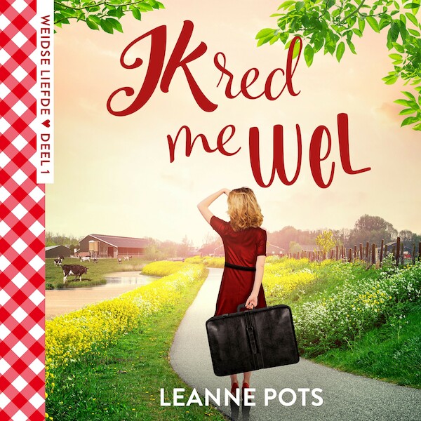 Ik red me wel - Leanne Pots (ISBN 9789029734233)