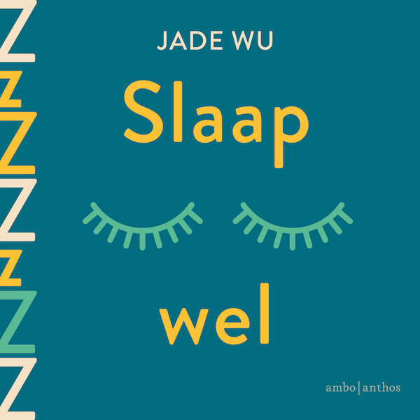 Slaap wel - Jade Wu (ISBN 9789026363528)