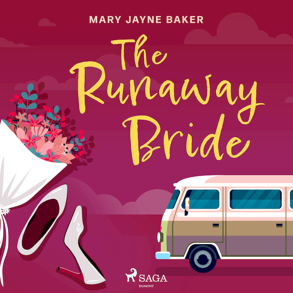 The Runaway Bride - Mary Jayne Baker (ISBN 9788728287736)
