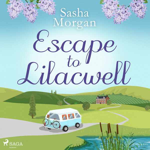 Escape to Lilacwell - Sasha Morgan (ISBN 9788728500828)