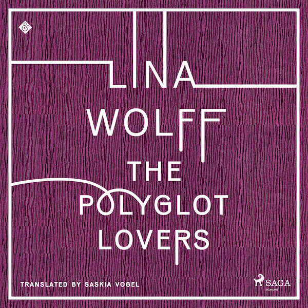 The Polyglot Lovers - Lina Wolff (ISBN 9788728580707)