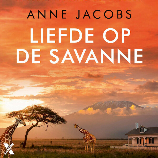Liefde op de savanne - Anne Jacobs (ISBN 9789401619899)