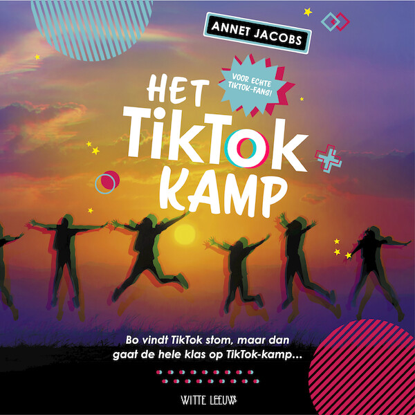 Het TikTok Kamp - Annet Jacobs (ISBN 9789493236776)