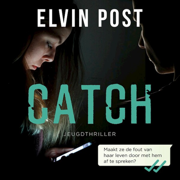 Catch - Elvin Post (ISBN 9789026166280)