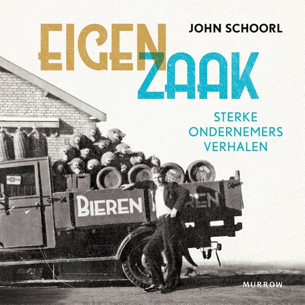 Eigen zaak - John Schoorl (ISBN 9789048867745)