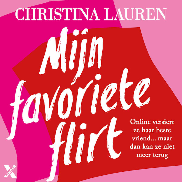 Mijn favoriete flirt - Christina Lauren (ISBN 9789401620222)