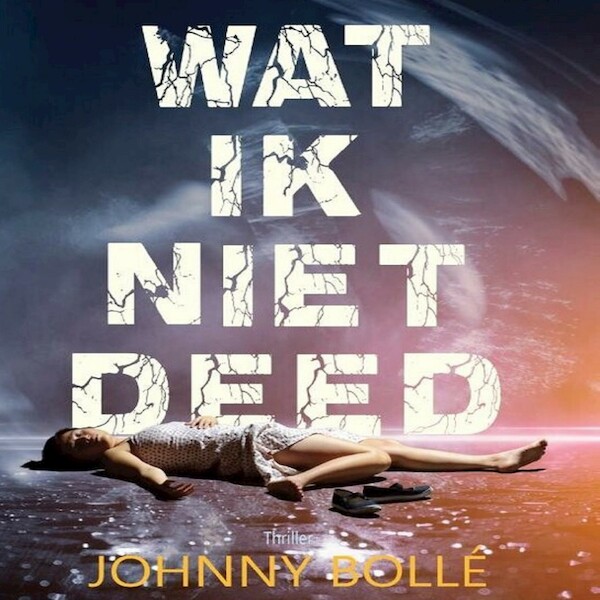 Wat ik niet deed - Johnny Bollé (ISBN 9789464498486)