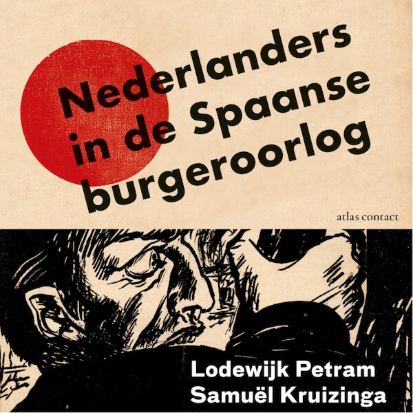Nederlanders in de Spaanse burgeroorlog - Lodewijk Petram, Samuël Kruizinga (ISBN 9789045049557)