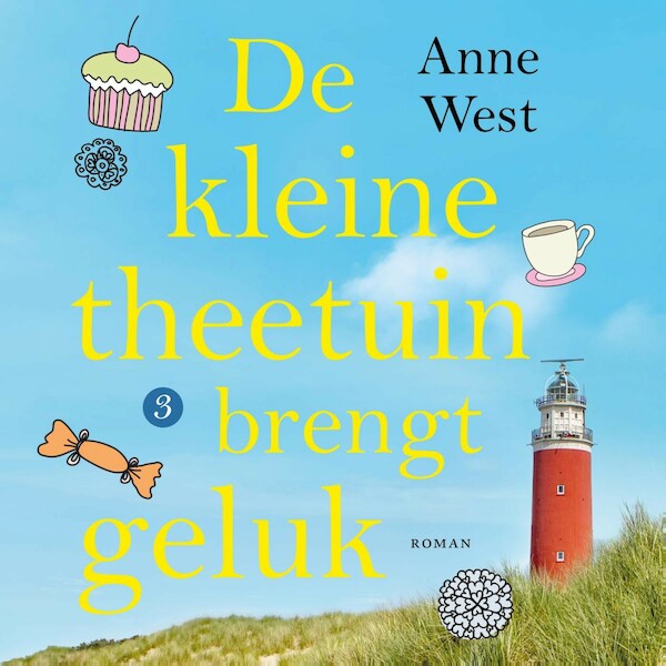 De kleine theetuin brengt geluk - Anne West (ISBN 9789020553109)