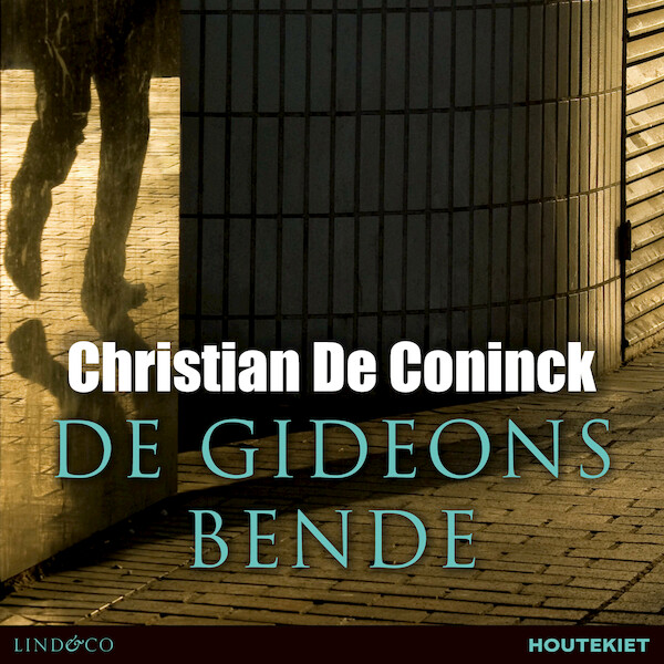 De Gideonsbende - Christian De Coninck (ISBN 9789180518055)