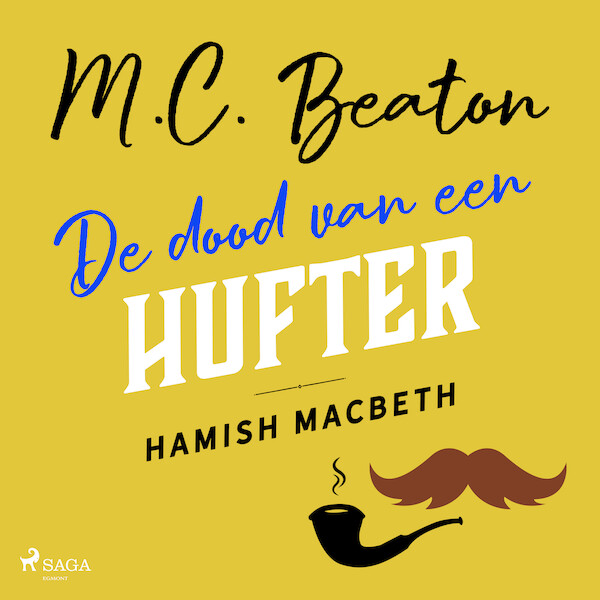 De dood van een hufter - Hamish Macbeth - M.C. Beaton (ISBN 9788728347553)