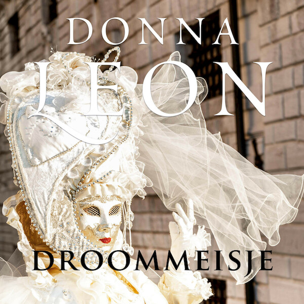 Droommeisje - Donna Leon (ISBN 9789403101927)
