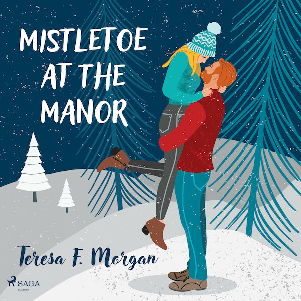 Mistletoe at the Manor - Teresa F. Morgan (ISBN 9788728572825)