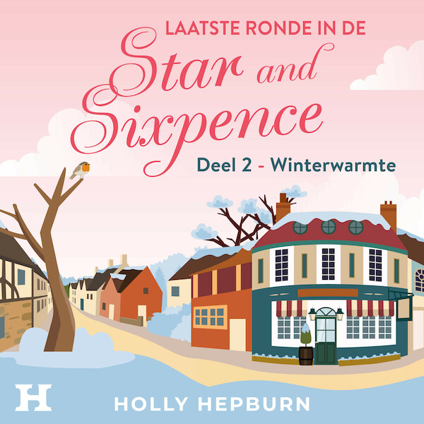 Winterwarmte - Holly Hepburn (ISBN 9789046178096)