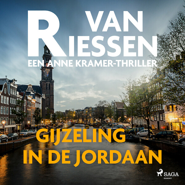 Gijzeling in de Jordaan - Joop van Riessen (ISBN 9788728589380)