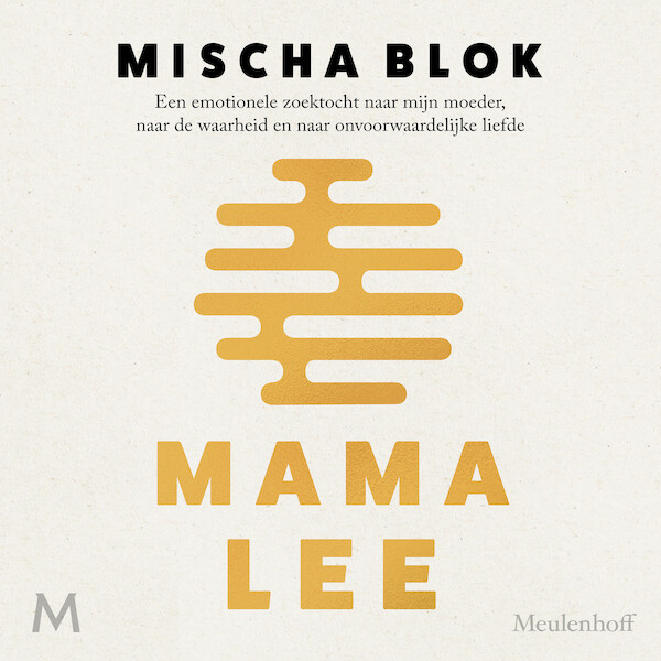 Mama Lee - Mischa Blok (ISBN 9789052865638)