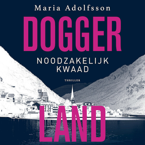 Noodzakelijk kwaad - Maria Adolfsson (ISBN 9789021043395)