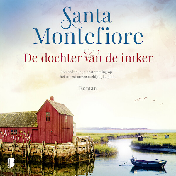 De dochter van de imker - Santa Montefiore (ISBN 9789052866796)