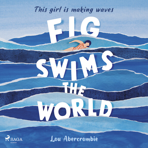 Fig Swims the World - Lou Abercrombie (ISBN 9788727035260)