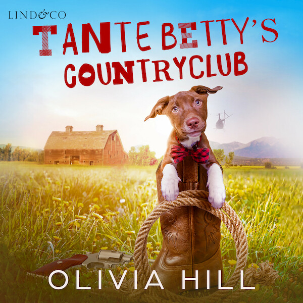 Tante Betty's countryclub - Olivia Hill (ISBN 9789180518338)