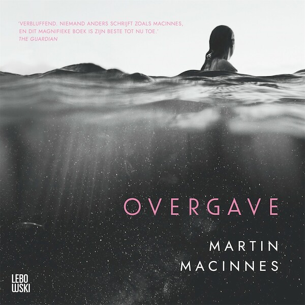 Overgave - Martin MacInnes (ISBN 9789048869732)
