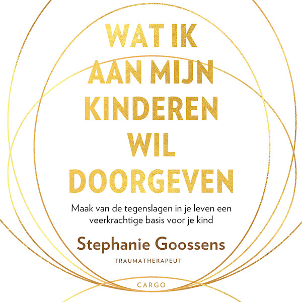Wat ik aan mijn kinderen wil doorgeven - Stephanie Goossens (ISBN 9789403131146)