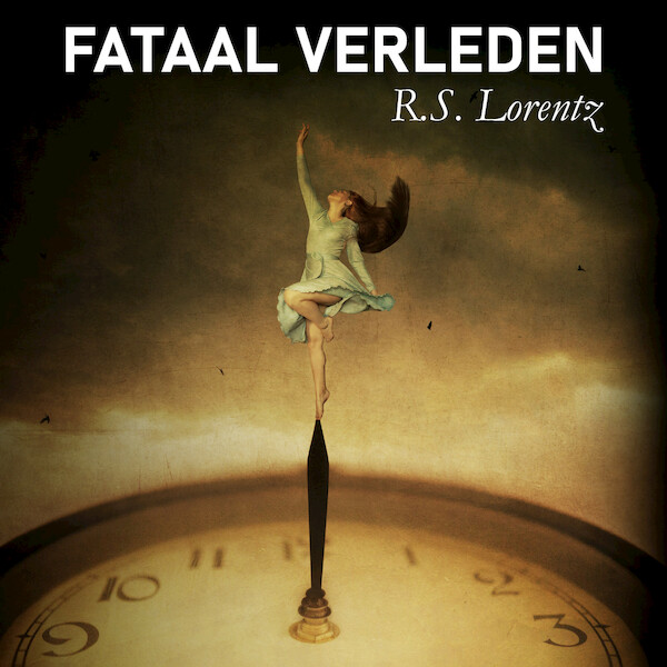 Fataal verleden - R.S. Lorentz (ISBN 9789464930870)