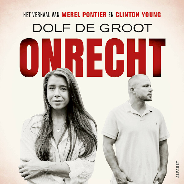 Onrecht - Dolf de Groot (ISBN 9789021342597)