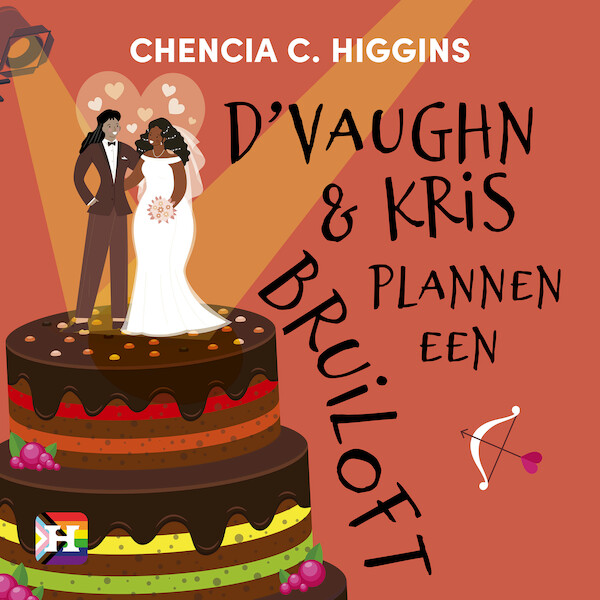 D'Vaughn en Kris plannen een bruiloft - Chencia C. Higgins (ISBN 9789046178287)