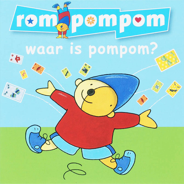 Rompompom waar is Pompom? - (ISBN 9789027674999)