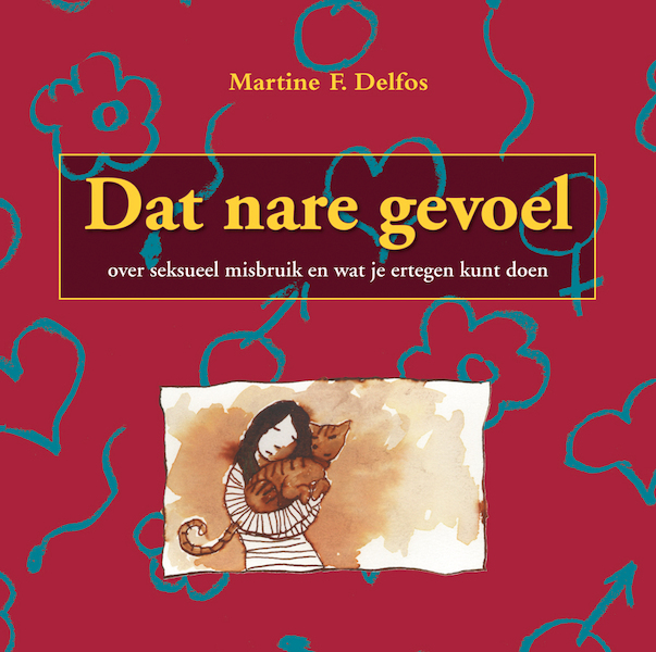 Dat nare gevoel - Martine F. Delfos (ISBN 9789461540430)