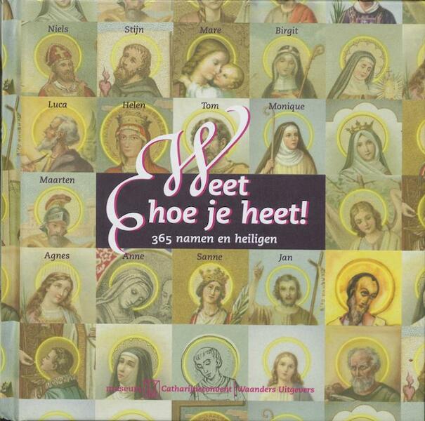 Weet hoe je heet! - (ISBN 9789040084232)